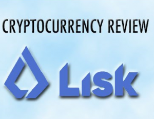 lisk cryptocurrency review